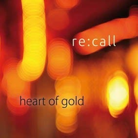CD-Cover: re:call – Heart of Gold